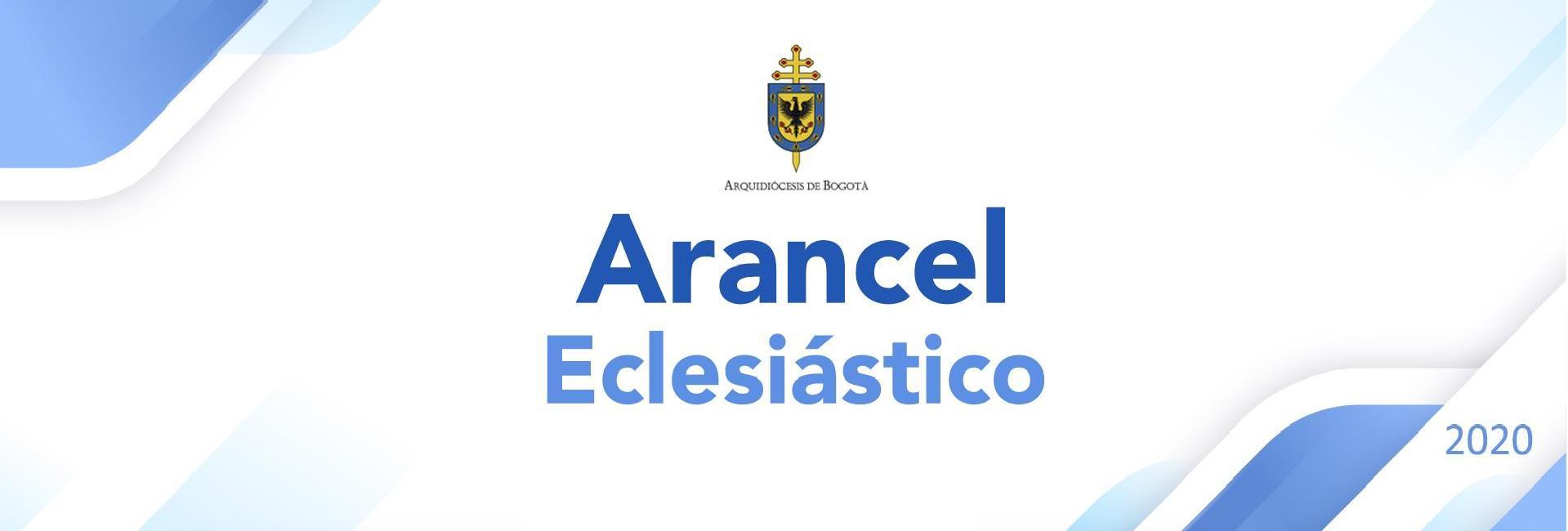 https://arquimedia.s3.amazonaws.com/104/utilitarias/banner-arancel-eclesiastico-2020jpg-1-1919jpg.jpg